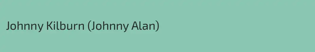 Johnny Kilburn (Johnny Alan)